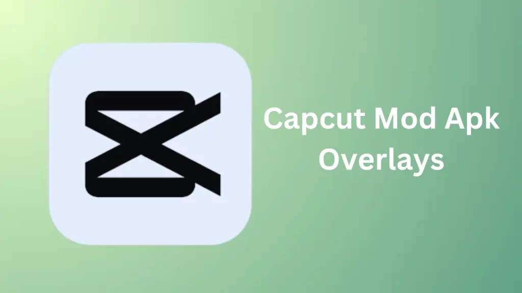 Capcut Overlays - Make your videos stunning
